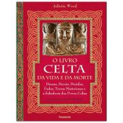 Livro Celta da Vida e da Morte, O
